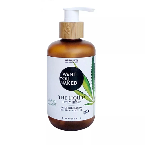 I Want You Naked Holy Hemp The Liquid Soap For Hands Cleansing Schaum
